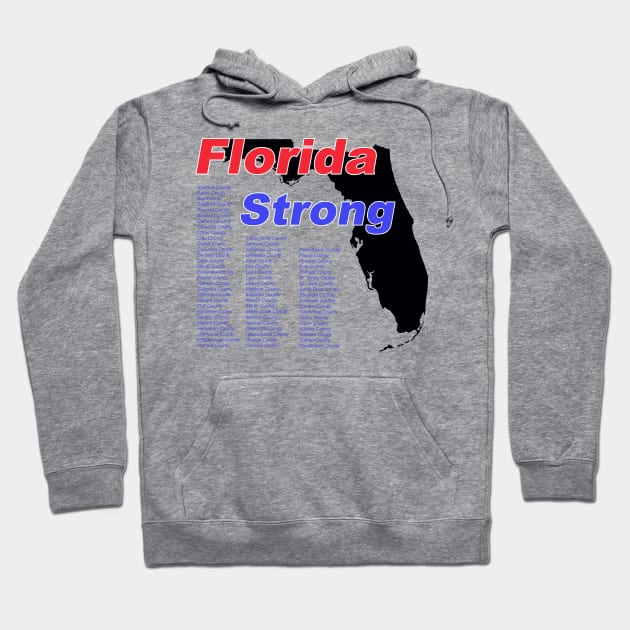 Florida Strong Hoodie by CreativePhil